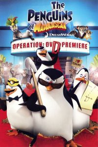 Пингвины Мадагаскара: Операция ДВД (2010)