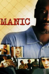 Маниакальный (2001)