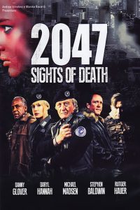 2047 – Угроза смерти (2014)
