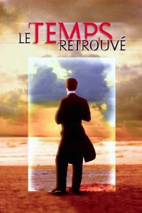 Обретенное время (1999)