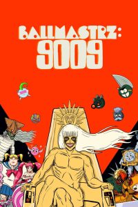 Мастера мяча: 9009 (2018)