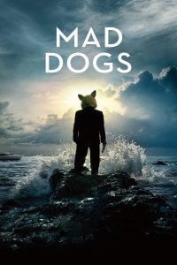 Бешеные псы (2015)