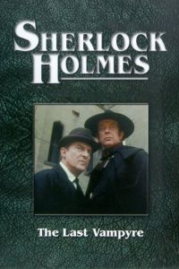 Шерлок Холмс: Последний вампир (1993)