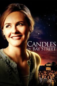 Свечи на Бей стрит (2006)
