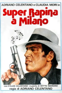 Суперограбление в Милане (1964)