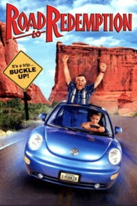 Дорога в Редемпшн (2001)