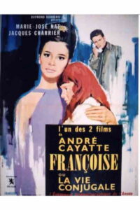 Франсуаза, или Супружеская жизнь (1964)