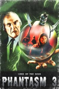 Фантазм 3: Повелитель мертвых (1994)
