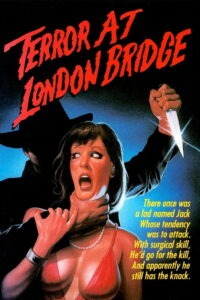 Кошмар на лондонском мосту (1985)