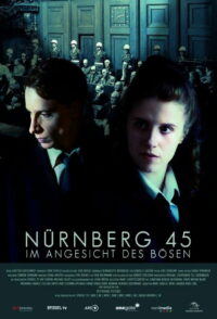 Нюрнберг 45: Лицом к лицу со злом (2025)