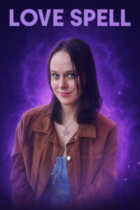 Приворотное Заклинание (2025)