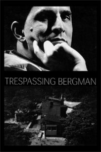 Вторжение к Бергману (2013)