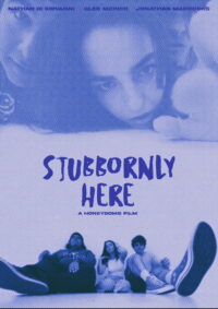 Stubbornly Here (2024)