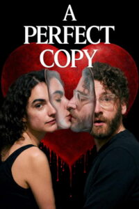 A Perfect Copy (2026)